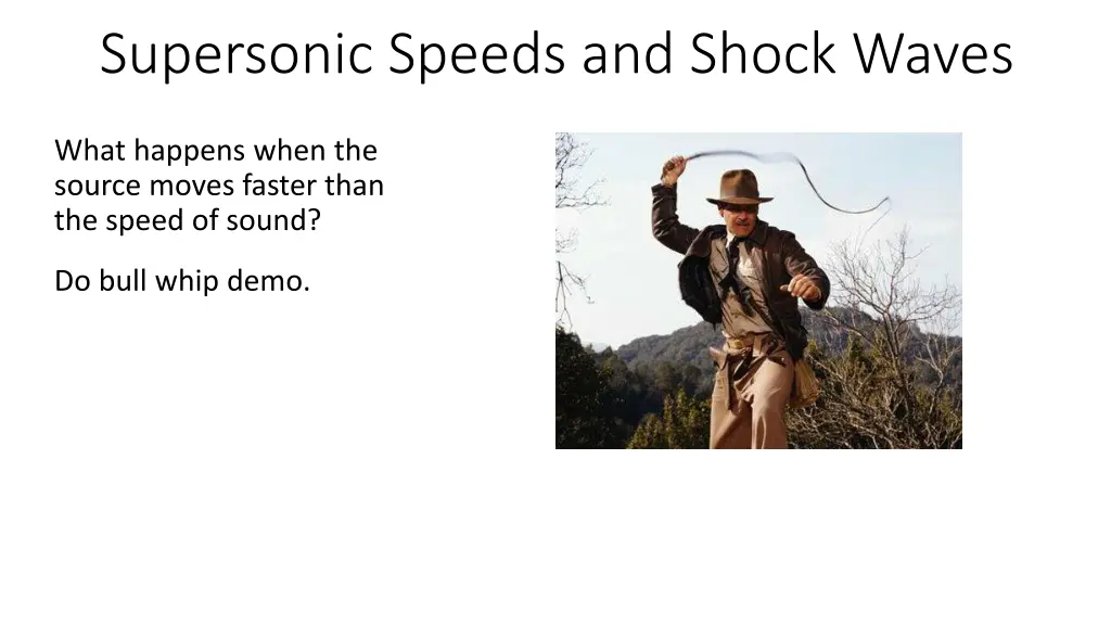 supersonic speeds and shock waves