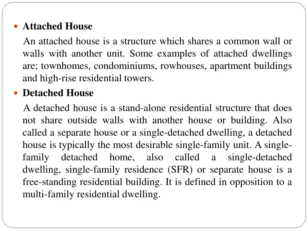 types of housing attached house an attached house