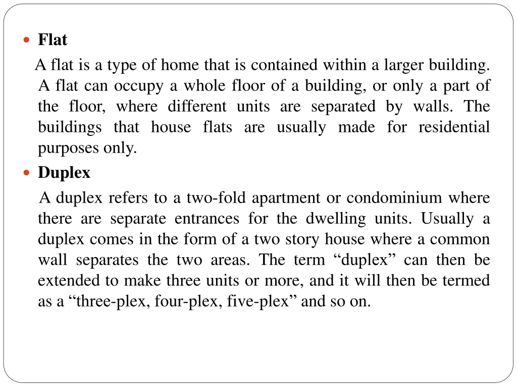 types of housing flat a flat is a type of home