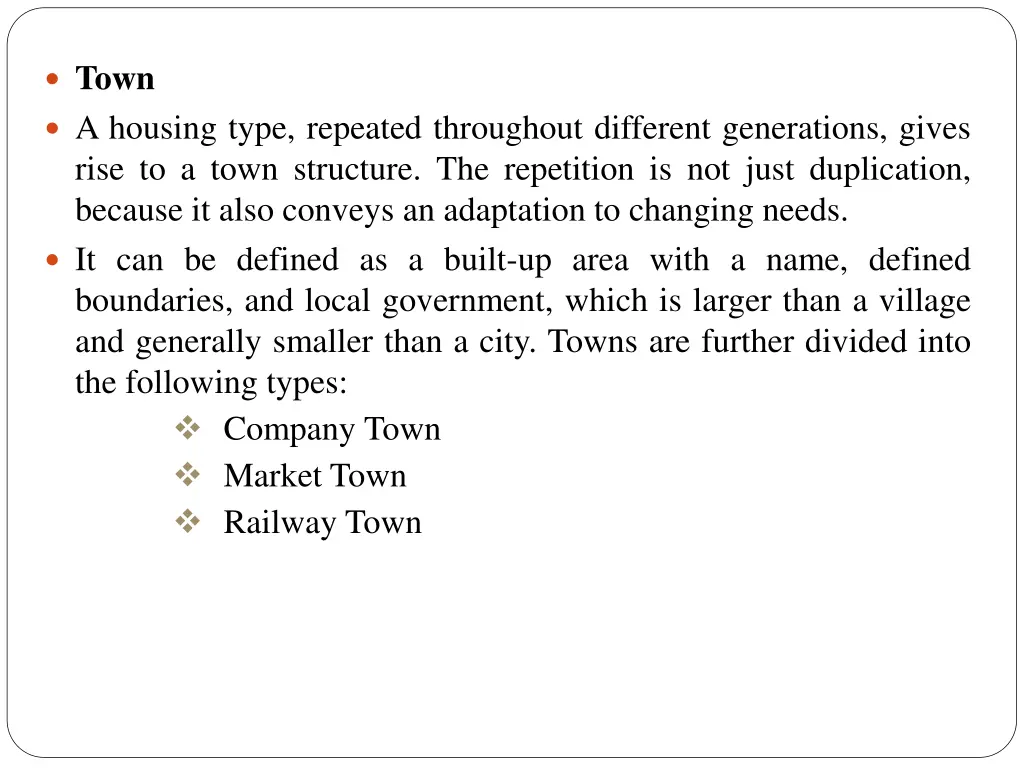 types of housing town a housing type repeated