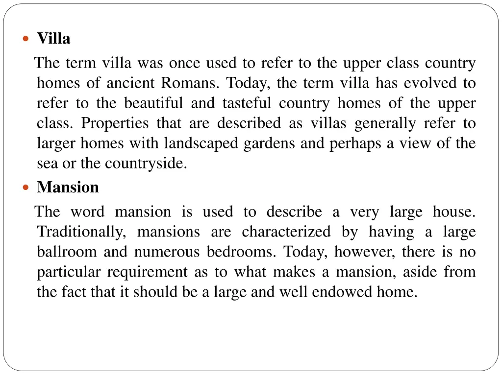 types of housing villa the term villa was once