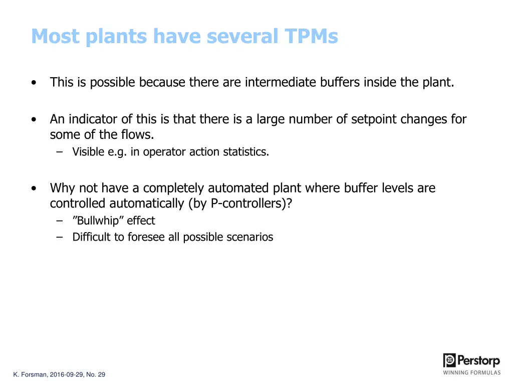 most plants have several tpms