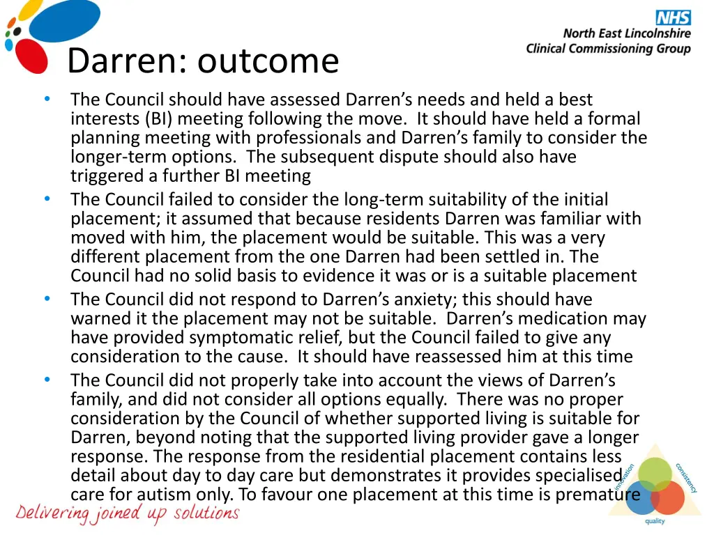 darren outcome the council should have assessed