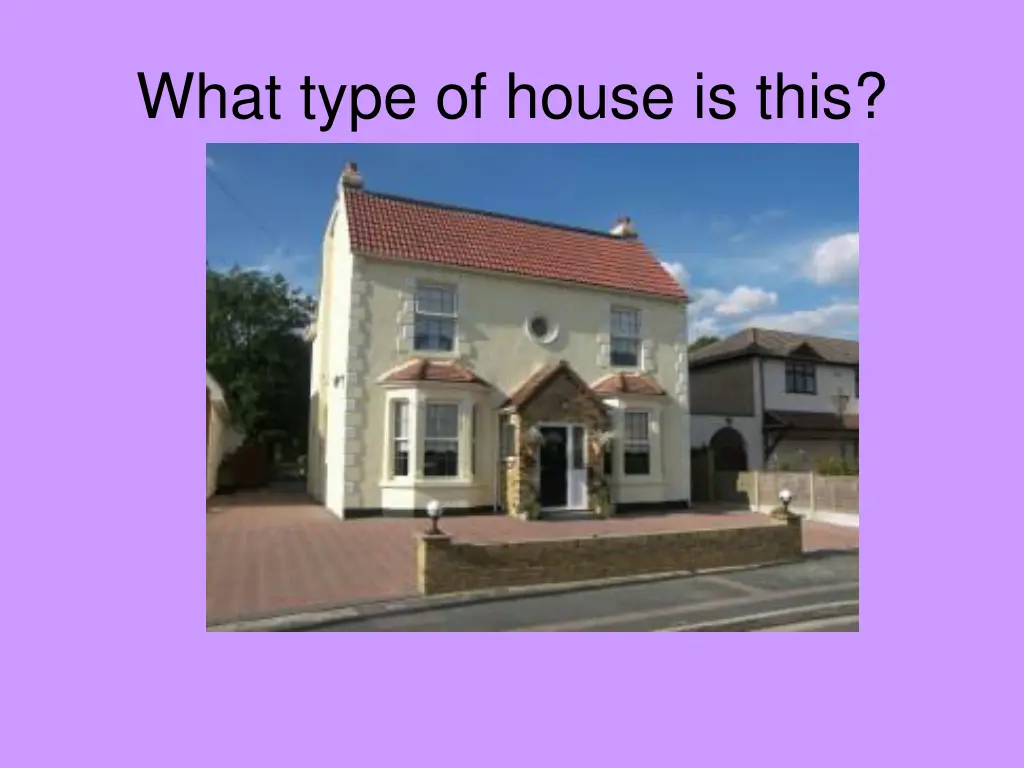 what type of house is this