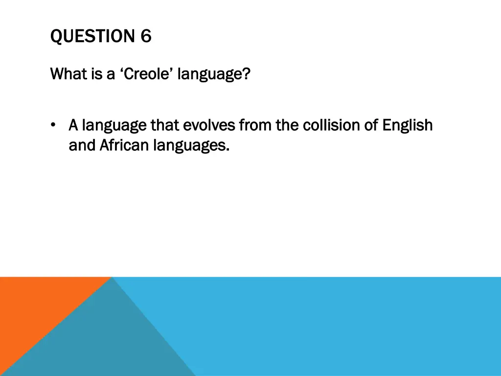 question 6