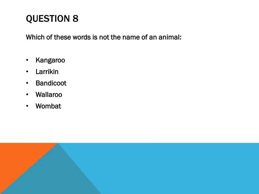 question 8