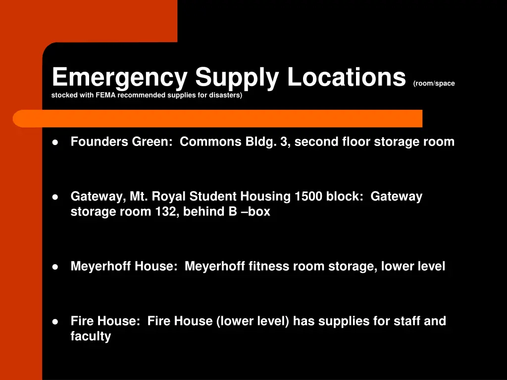 emergency supply locations room space stocked