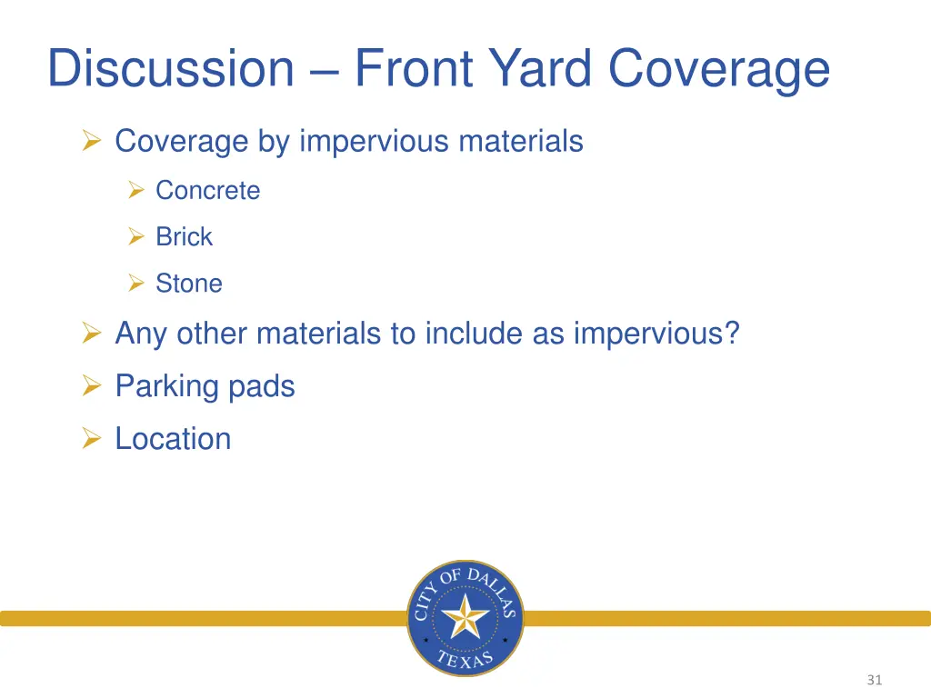 discussion front yard coverage