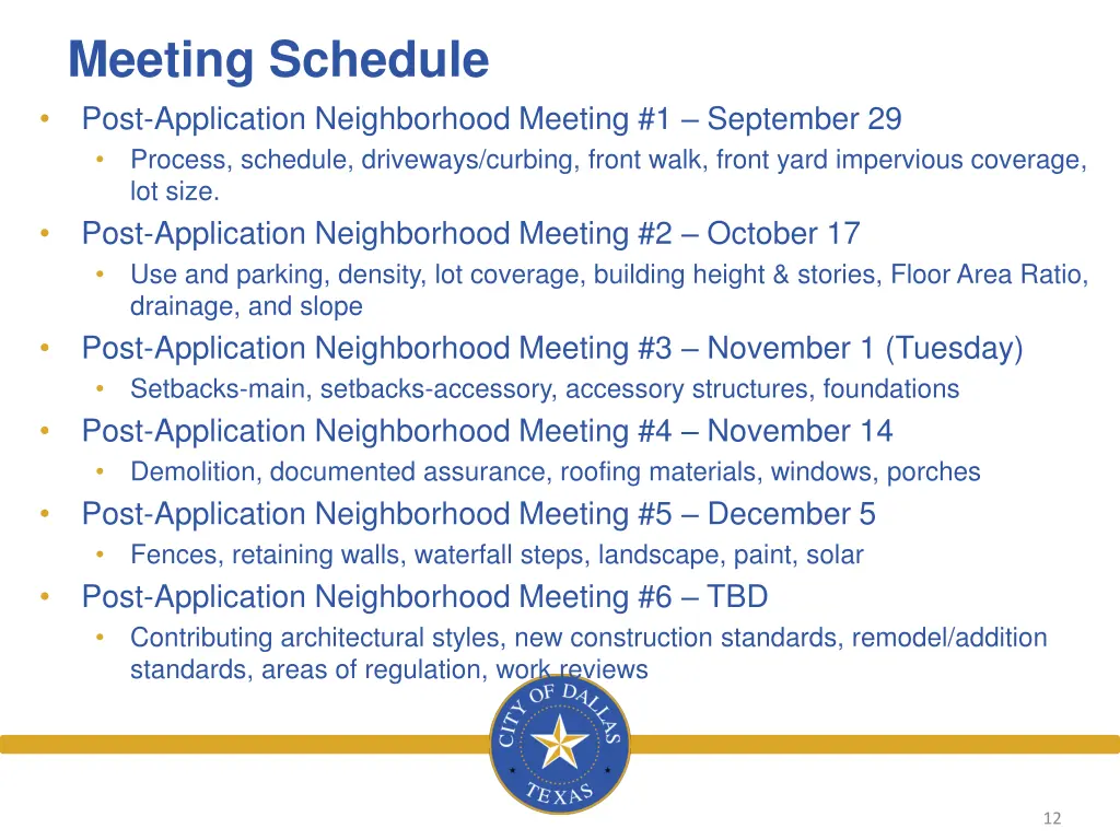 meeting schedule post application neighborhood