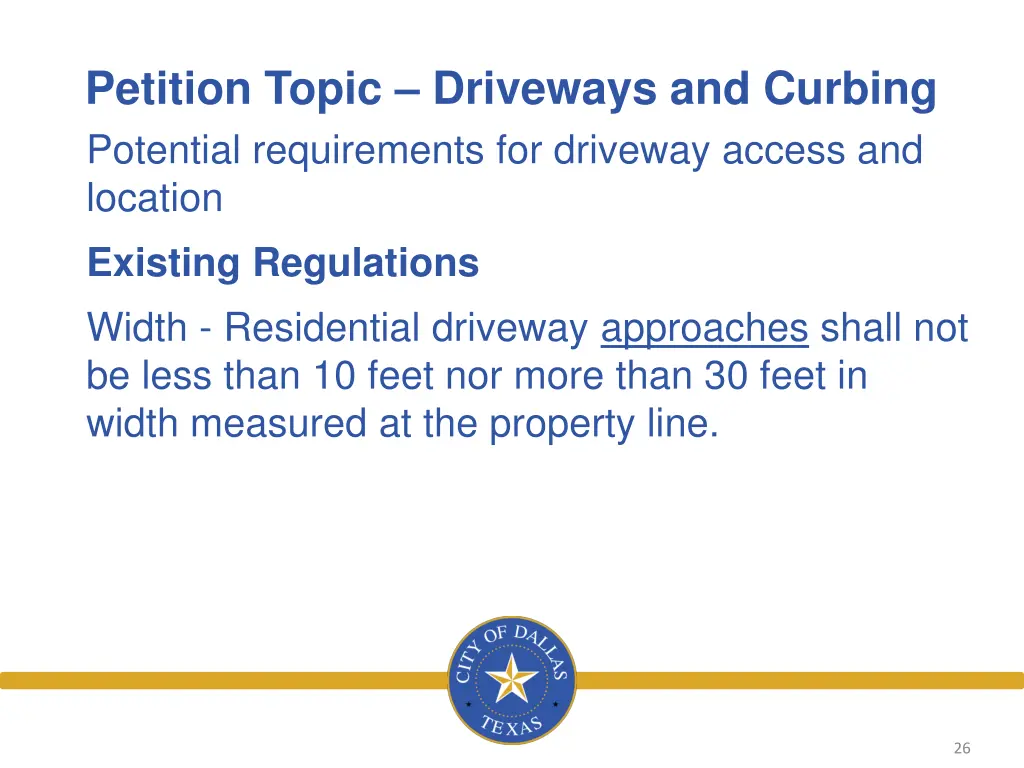 petition topic driveways and curbing potential