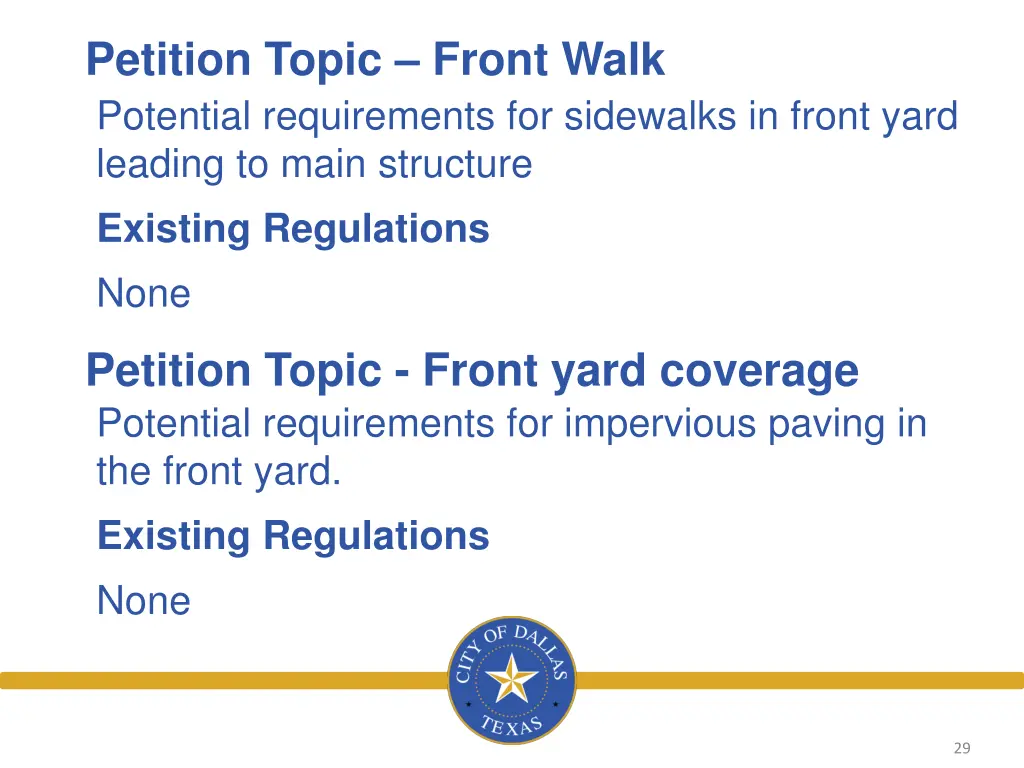 petition topic front walk potential requirements