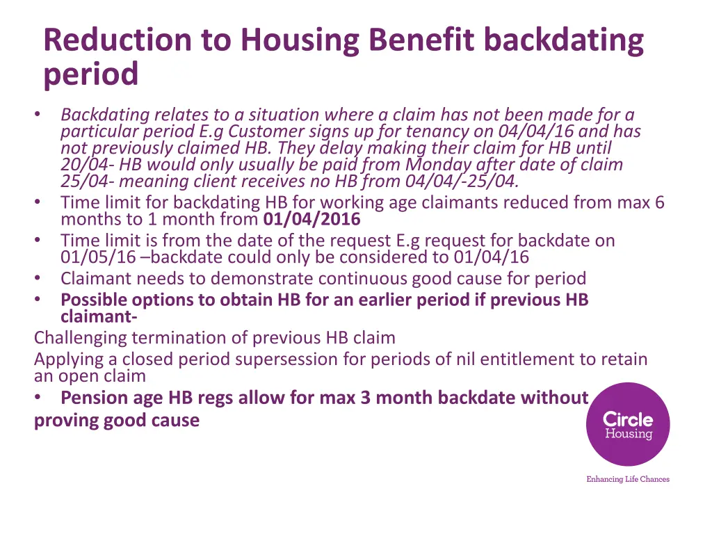 reduction to housing benefit backdating period