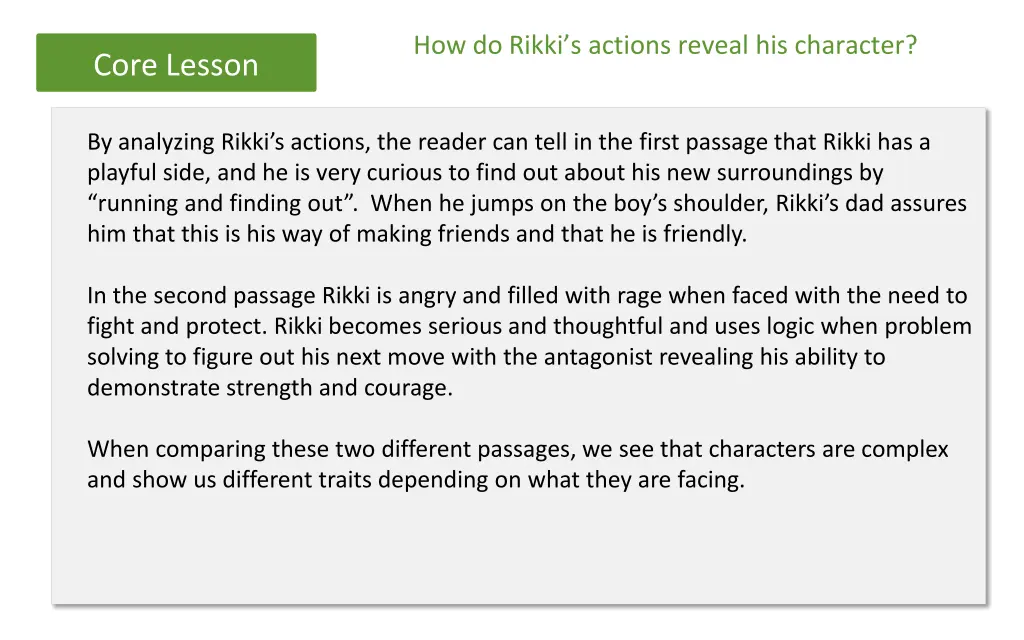 how do rikki s actions reveal his character 1