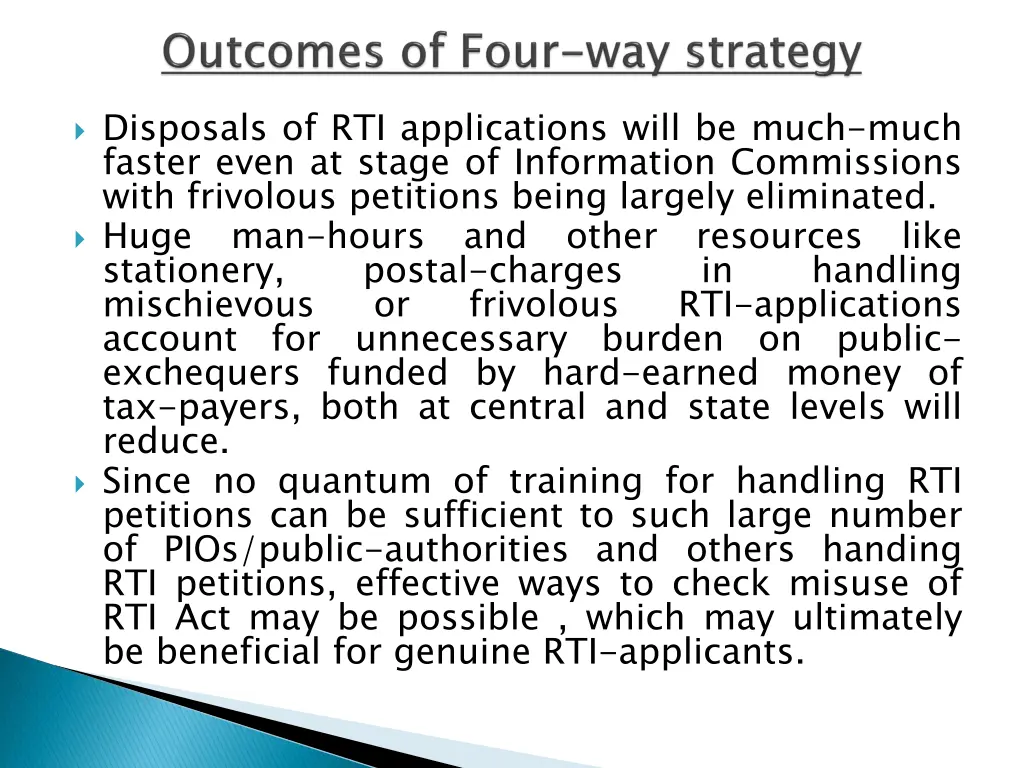 disposals of rti applications will be much much