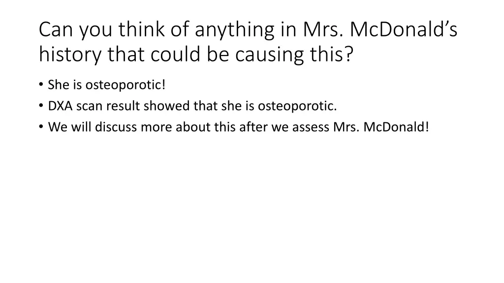 can you think of anything in mrs mcdonald