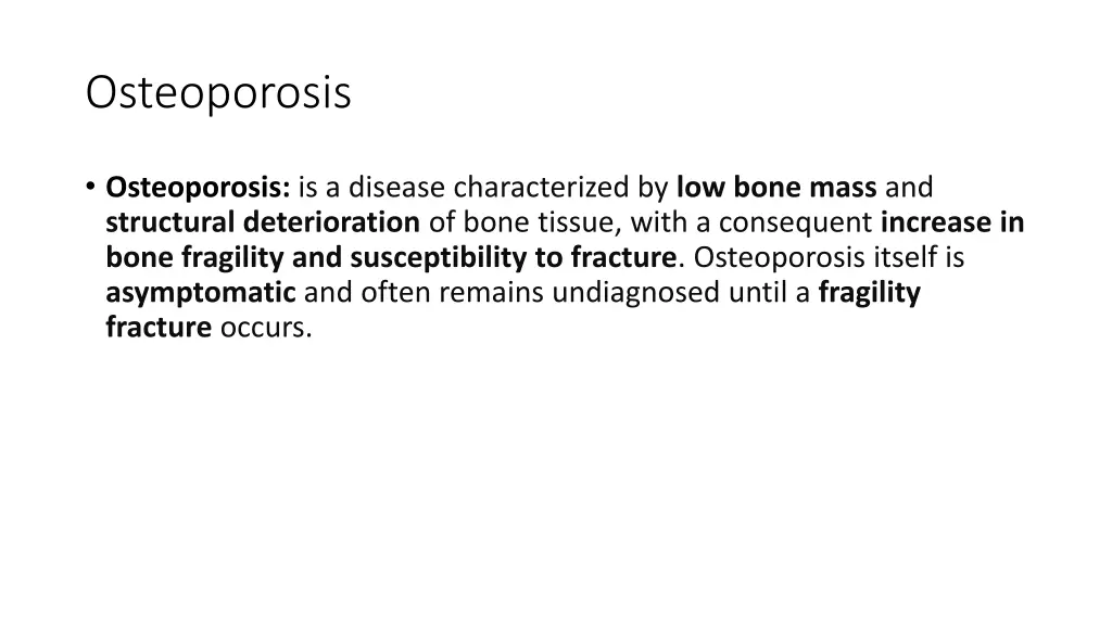 osteoporosis