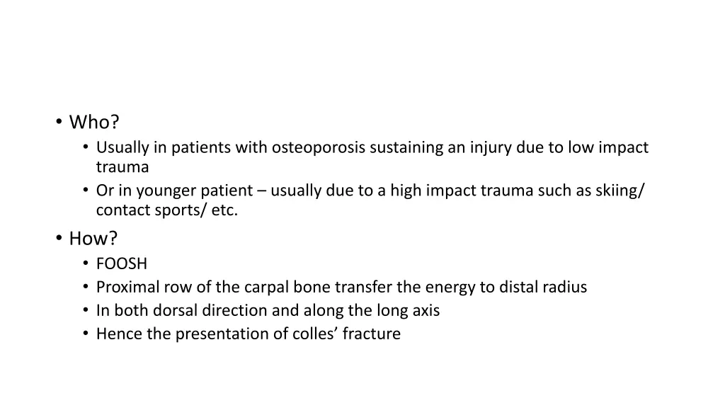 who usually in patients with osteoporosis