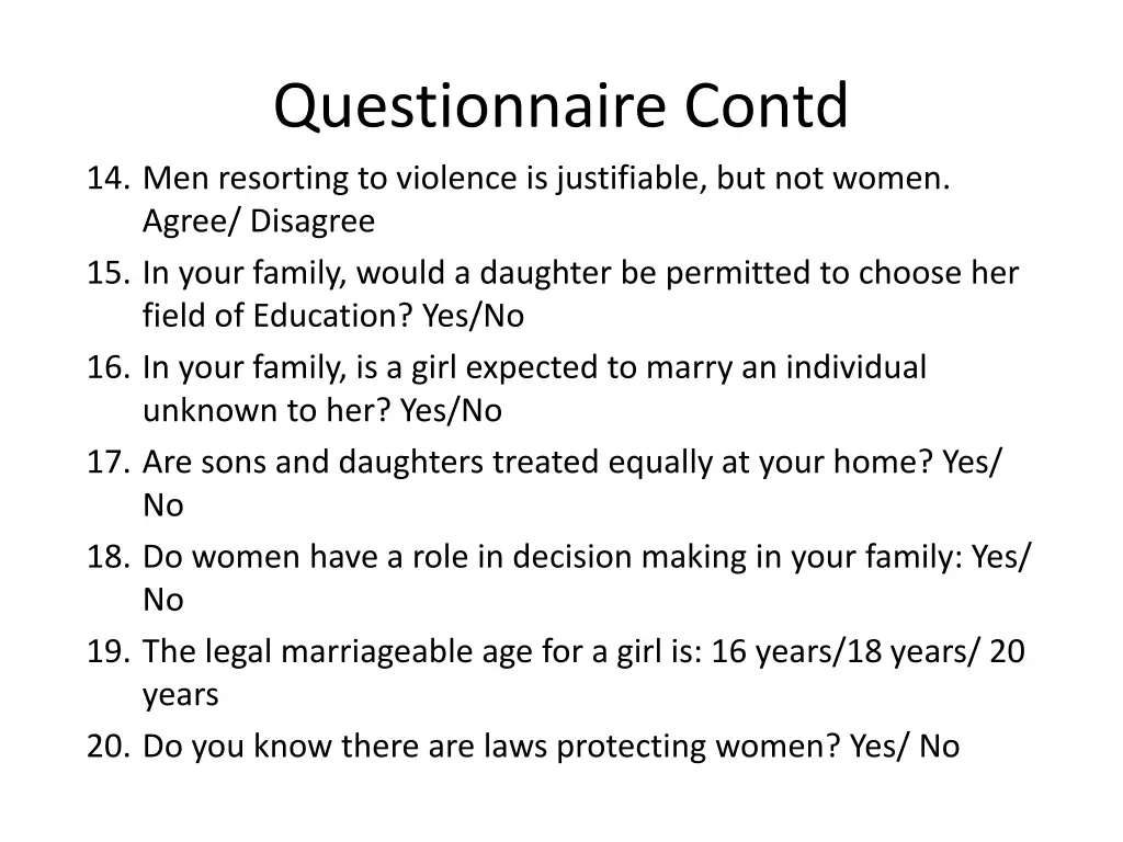 questionnaire contd 14 men resorting to violence