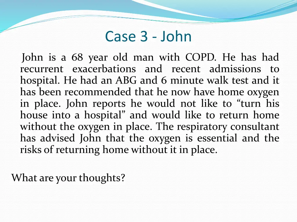 case 3 john