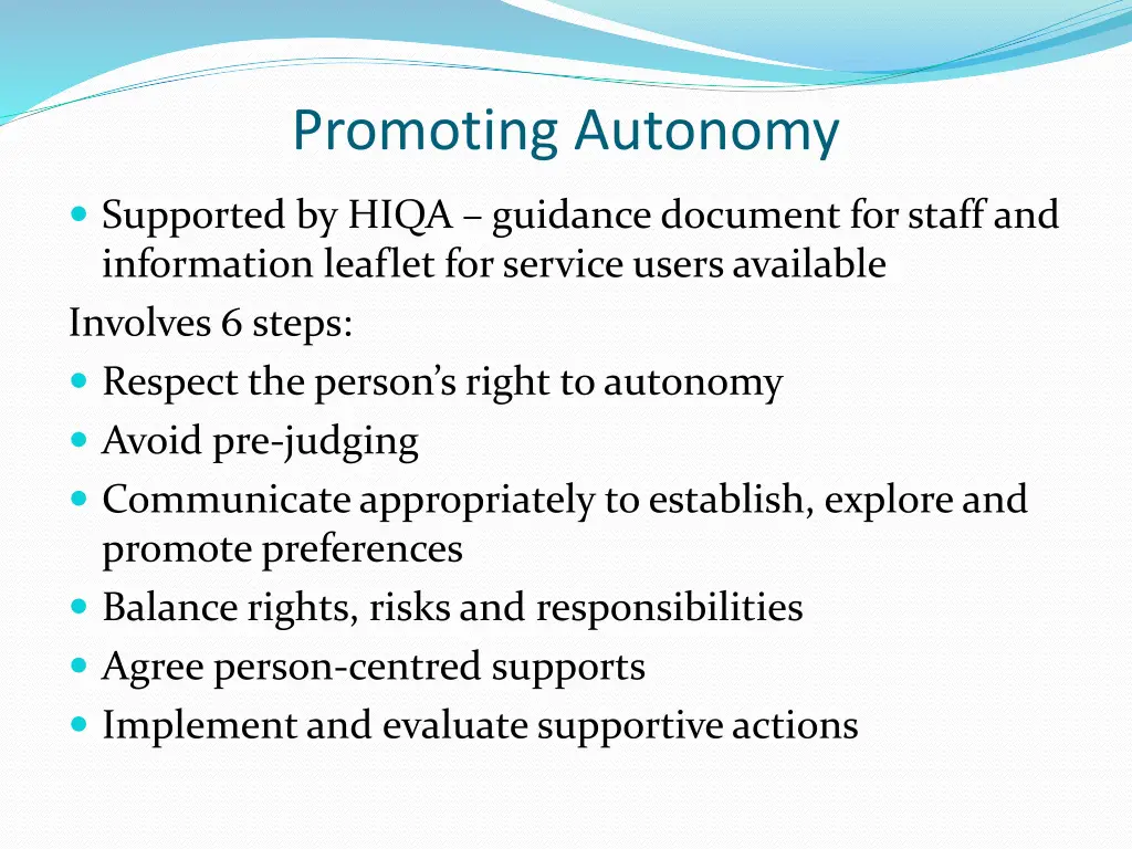 promoting autonomy