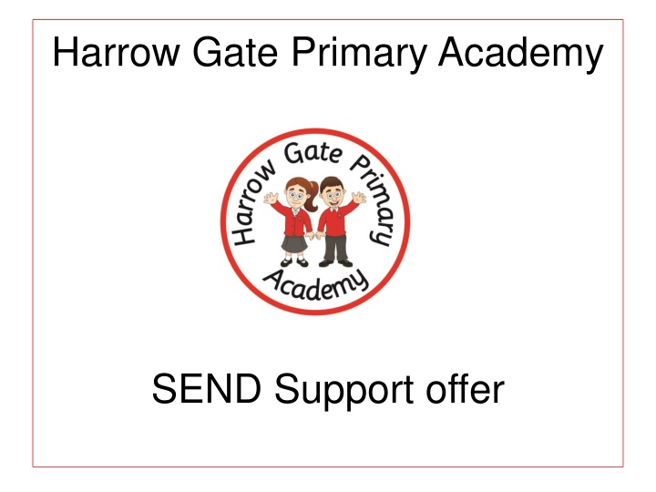 harrow gate primary academy