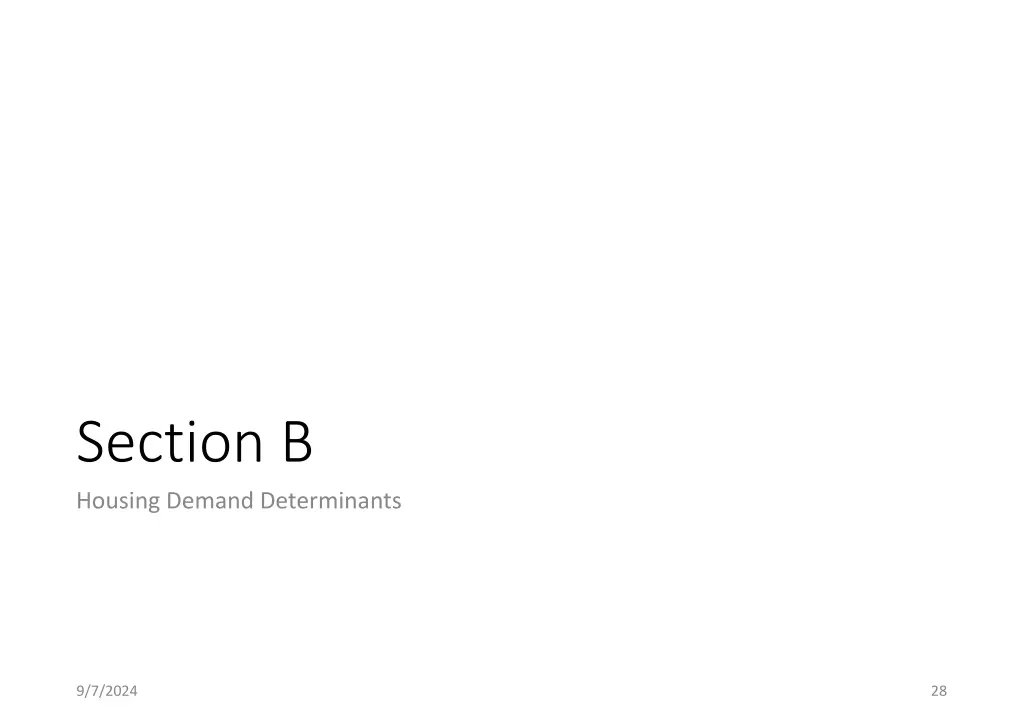 section b housing demand determinants