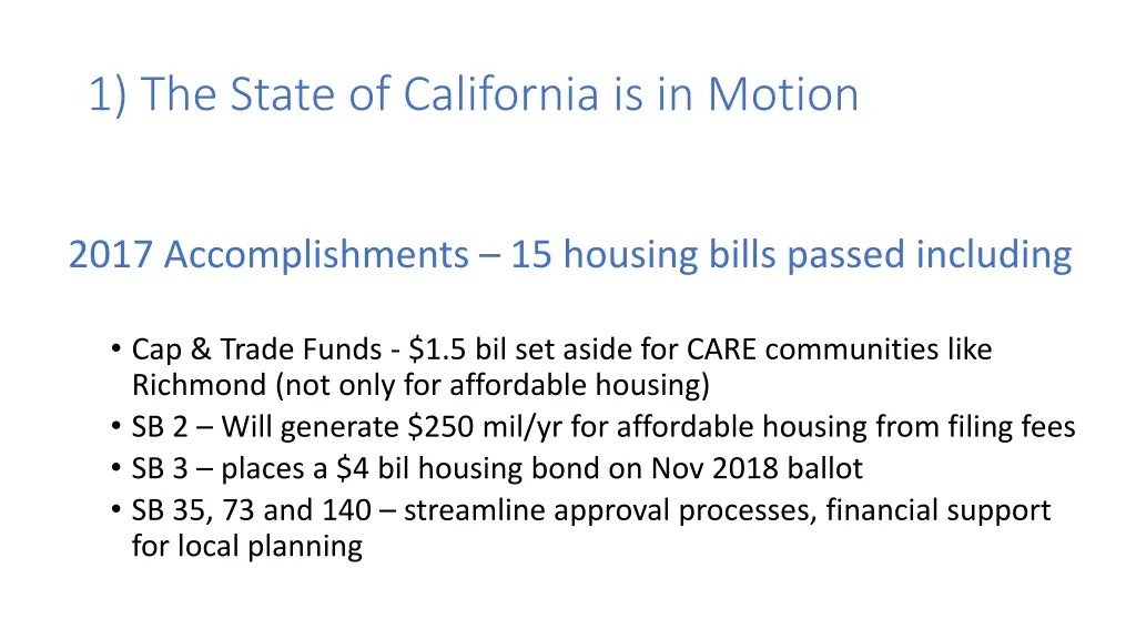 1 the state of california is in motion