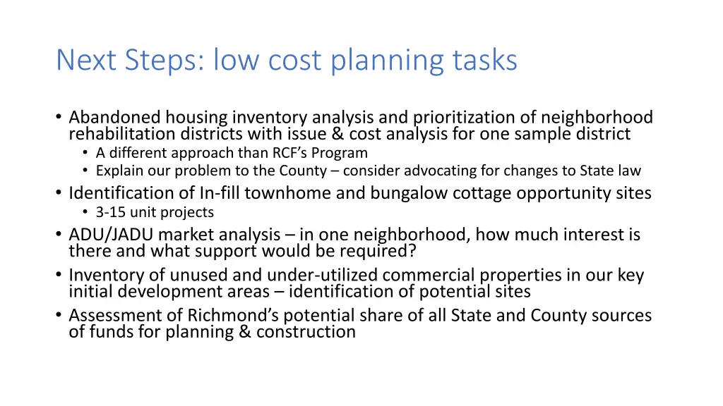 next steps low cost planning tasks