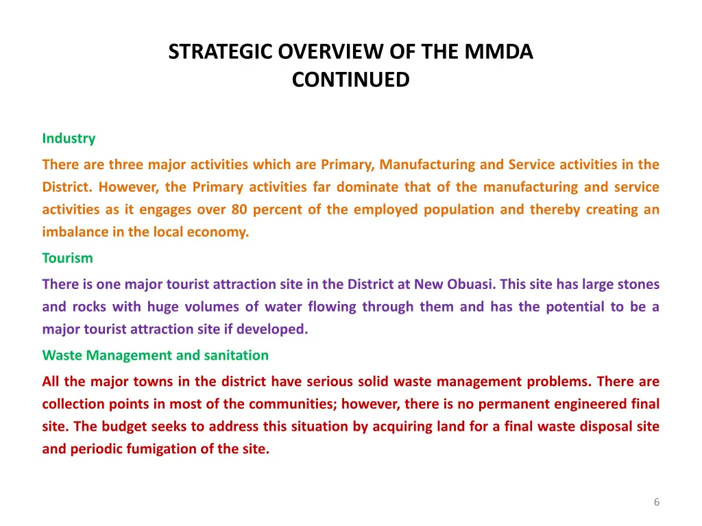 strategic overview of the mmda continued 2