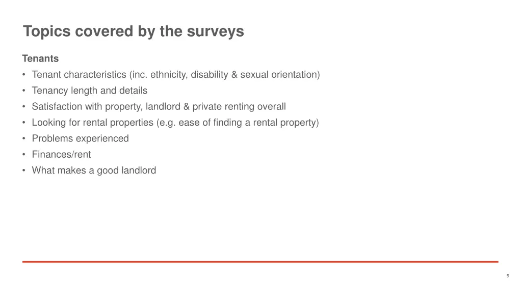 topics covered by the surveys