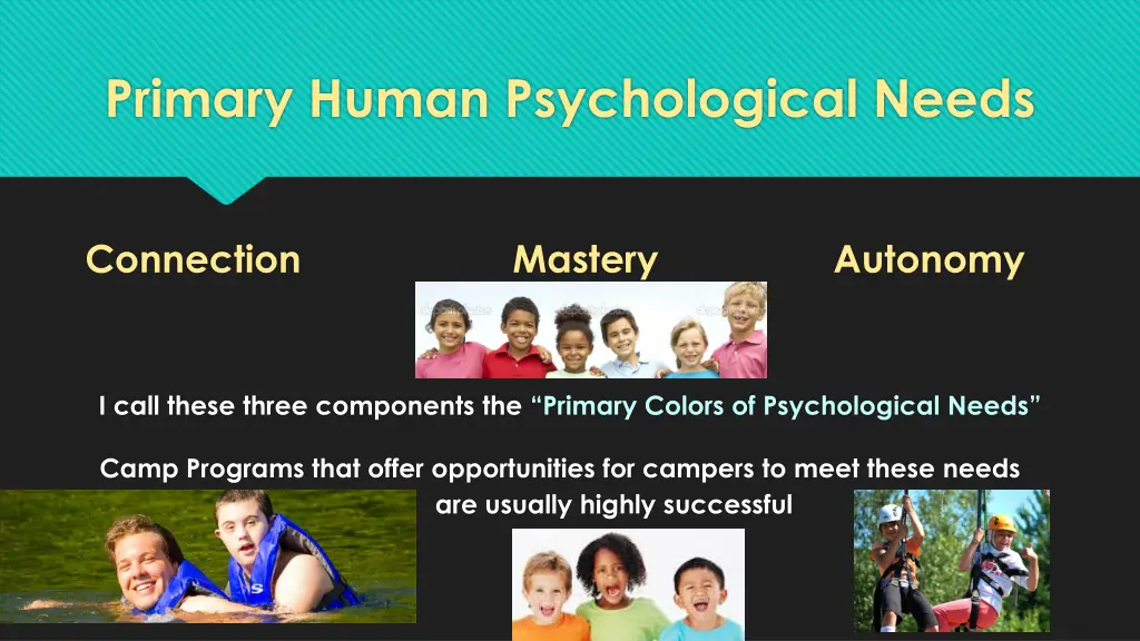 primary human psychological needs 3