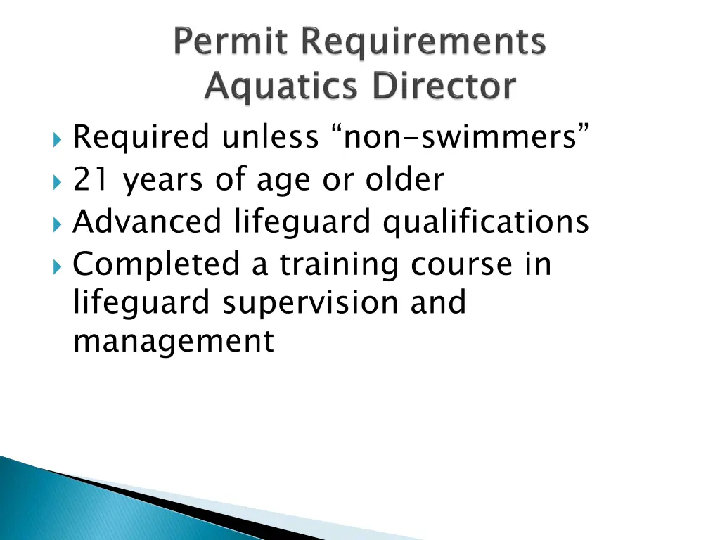 required unless non swimmers 21 years