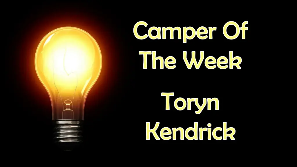 camper of the week 1