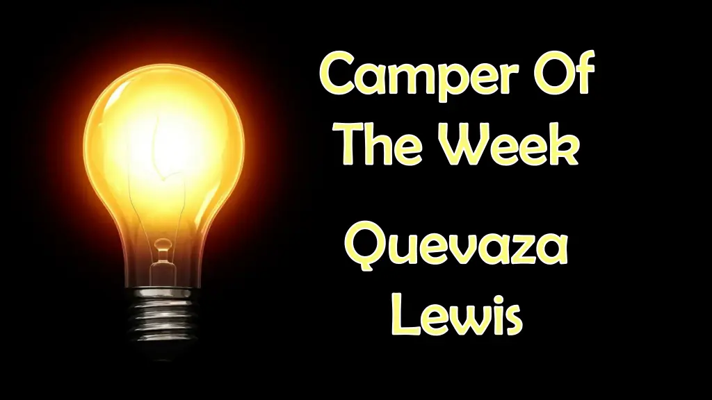 camper of the week