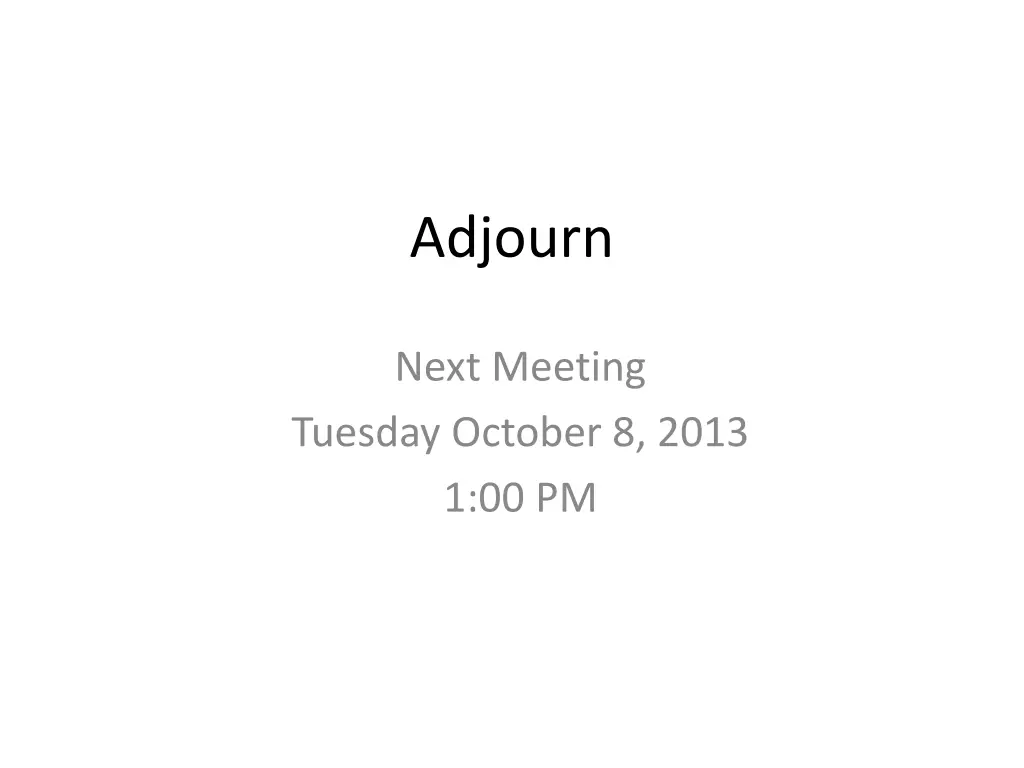 adjourn