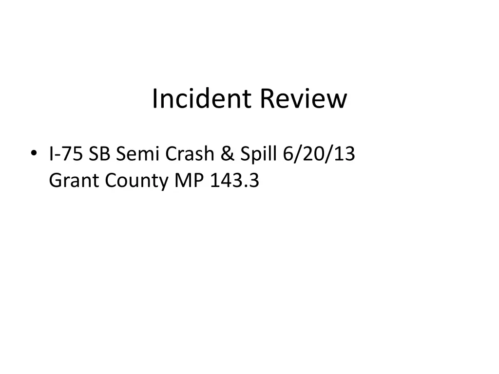 incident review 3