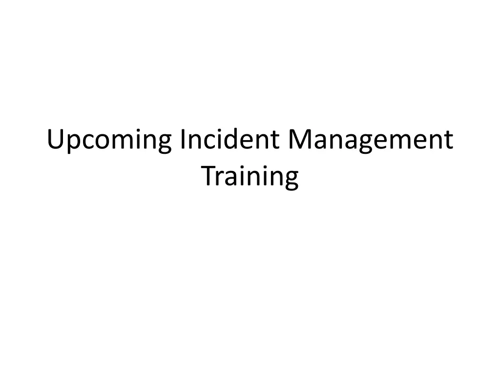 upcoming incident management training