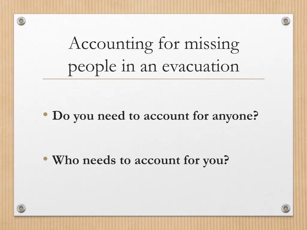 accounting for missing people in an evacuation