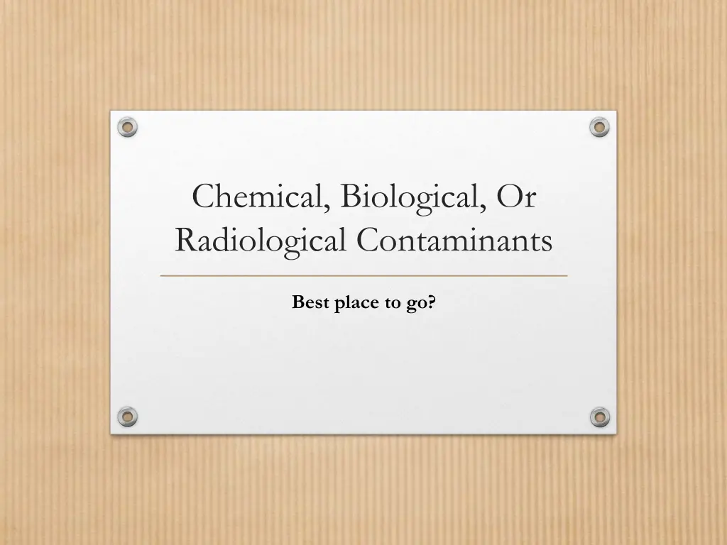 chemical biological or radiological contaminants