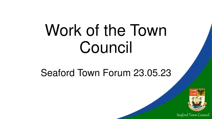 work of the town council