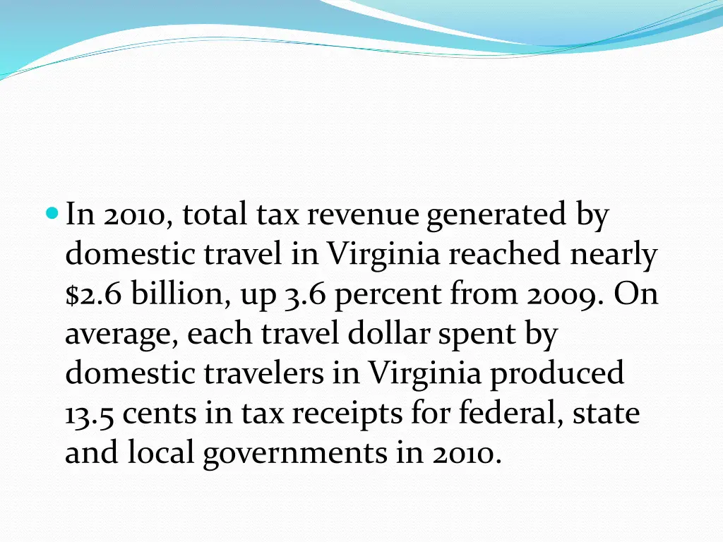 in 2010 total tax revenue generated by domestic