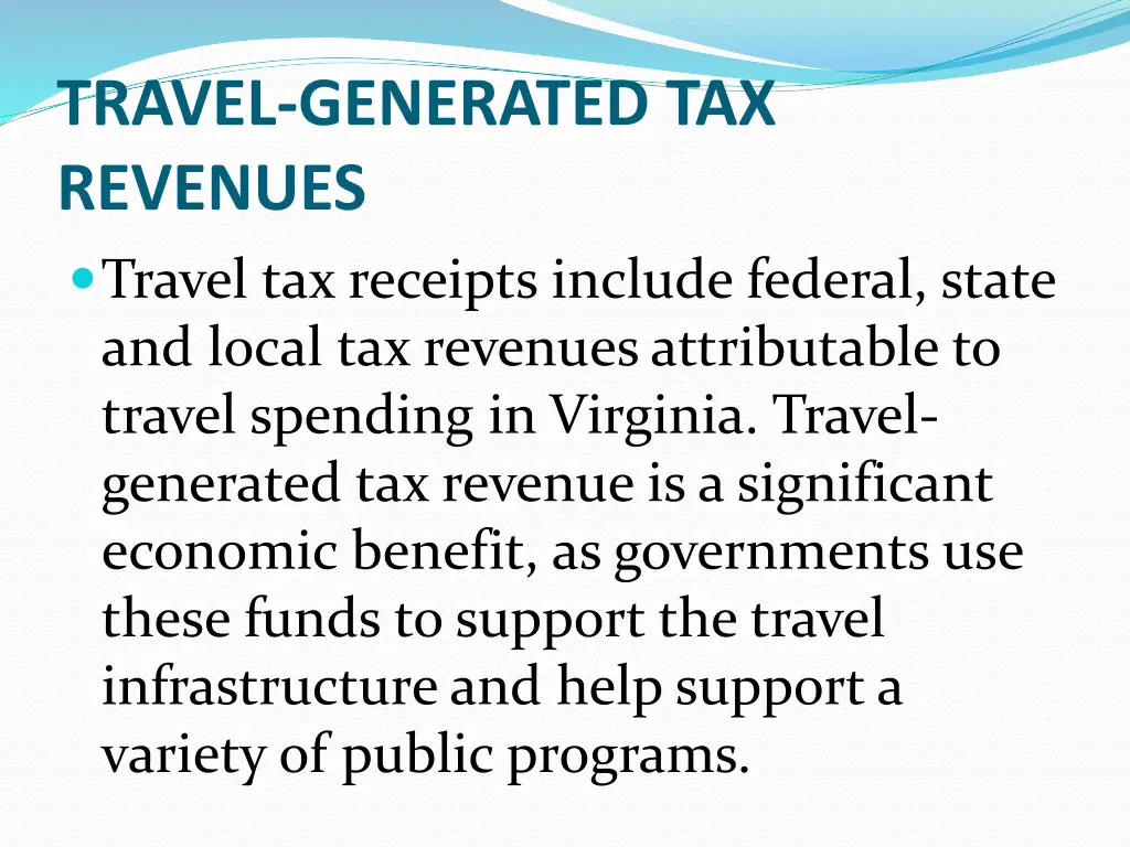 travel generated tax revenues travel tax receipts