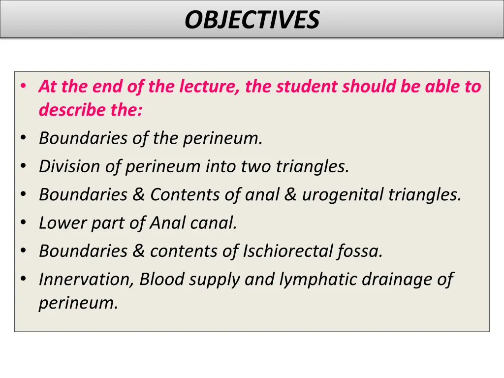 objectives