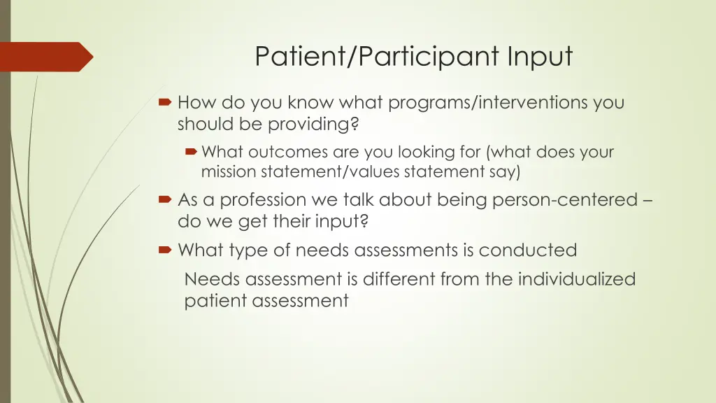 patient participant input