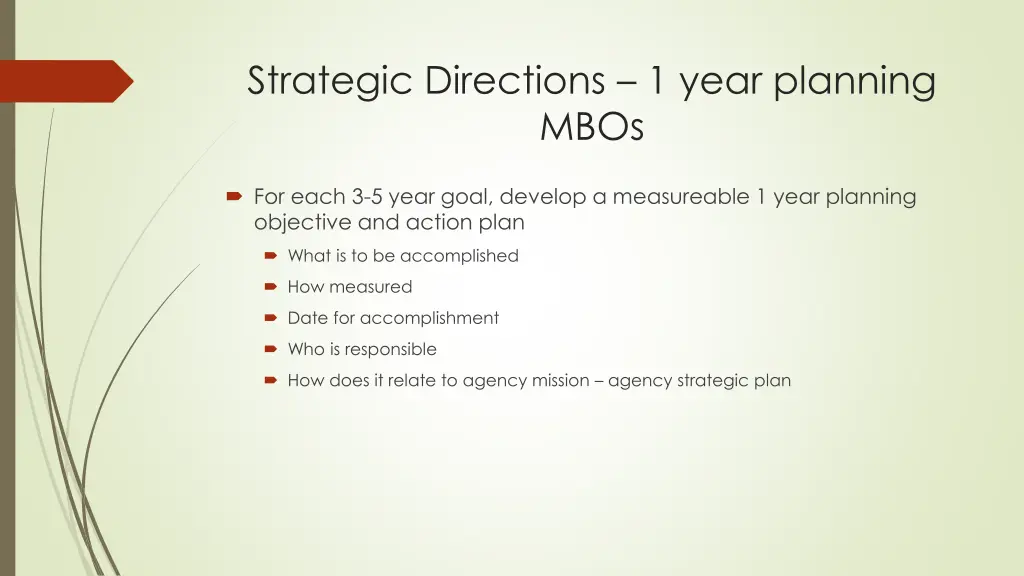 strategic directions 1 year planning mbos