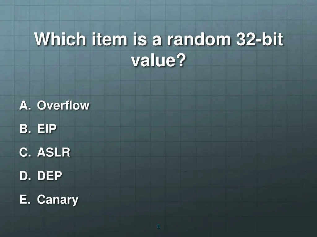 which item is a random 32 bit value