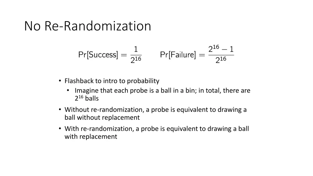 no re randomization