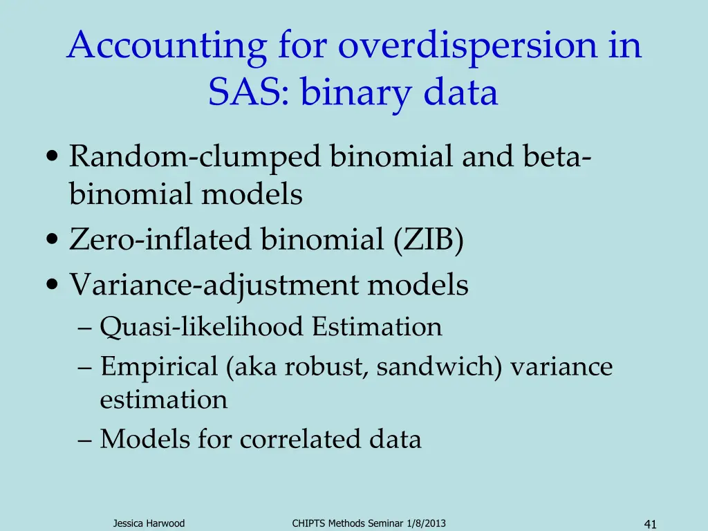 accounting for overdispersion in sas binary data