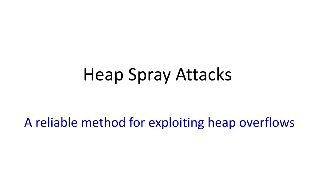 heap spray attacks