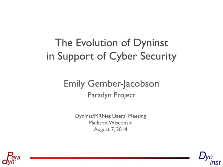 the evolution of dyninst in support of cyber